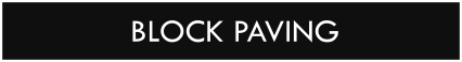 BLOCK PAVING